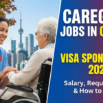 Canadian Visa Sponsorship: Caregiver Jobs Paying Up to $200,000