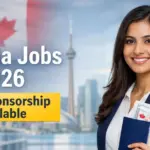 Canada Jobs with Visa Sponsorship 2026 | LMIA Guide