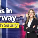High-Paying Jobs in Norway with Visa Sponsorship for Foreigners